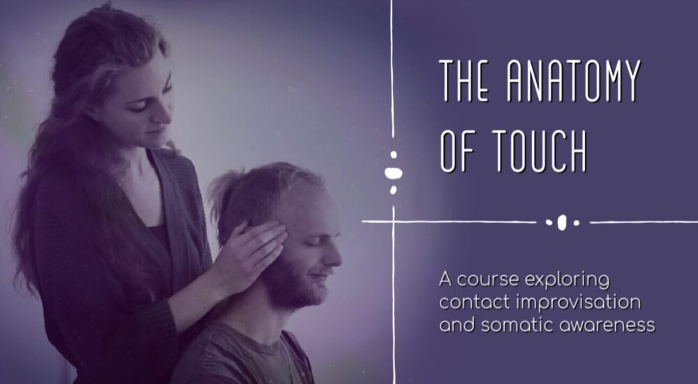 Anatomy of touch contact improv centrum vaktherapie